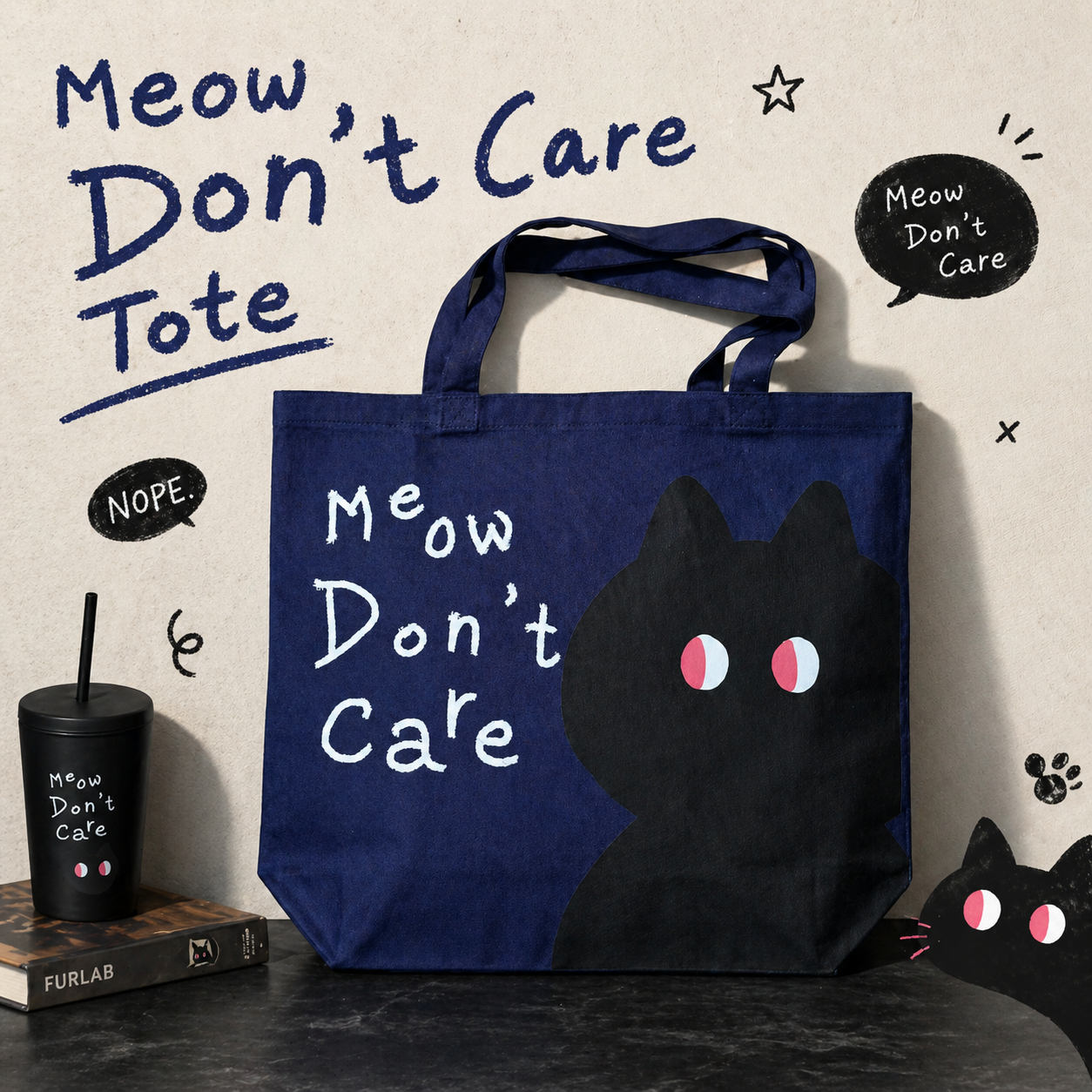 Meow Don’t Care Tote